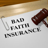 Bad Faith by an Insurance Company | Insurance Attorney